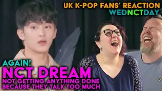 NCT Dream Not Getting Anything Done Cause They Talk Way Too Damn Much Again - UK K-Pop Fans Reaction