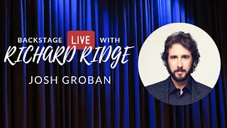 Josh Groban Talks Virtual Concerts, Upcoming Music, and More on BACKSTAGE LIVE