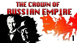 The Crown of Russian Empire, Part One | ADVENTURE | FULL MOVIE