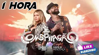 Conspiração - Tribo da Periferia ft. @Marília Mendonça  [ Versão De 1 Hora ⏰ ]