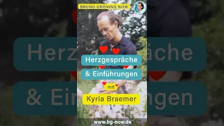 Herzgespräche & Einführungen in die Lehre Bruno Grönings mit KYRIA vom BrunoGröningNOW Team #shorts