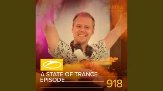 A State Of Trance (ASOT 918) (Coming Up, Pt. 2)