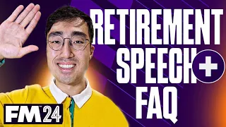 Retirement Speech + FAQ