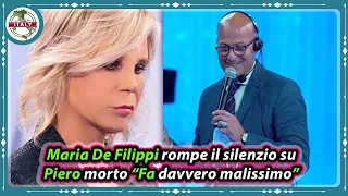 Maria De Filippi rompe il silenzio su Piero morto “Fa davvero malissimo”