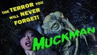 Muckman - Hairy Swamp Beast Ravages Hot Sexy Girls