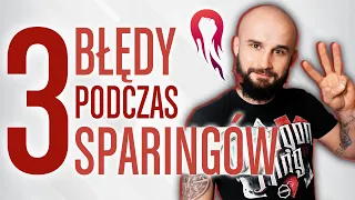 3 błędy podczas sparingów popełniane przez początkujących  [Artur Kornik Sowiński]