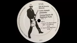 THE LARRY JOSEPH PROJECT feat. LUCI MARTIN - you're the best (extended mix) 2016