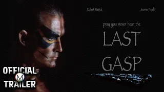 LAST GASP (1995) | Official Greenband Trailer | 4K