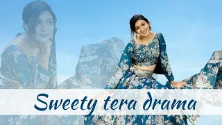 Sweety tera drama|Bareilly ki Barfi| Wedding Dance|Kriti Sanon| Aayushman |Sanya Ohri Choreography|