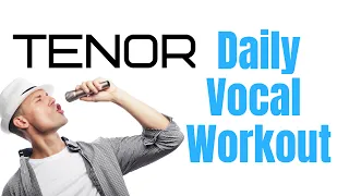 Daily Vocal Exercises - COMPLETE Tenor Vocal Workout