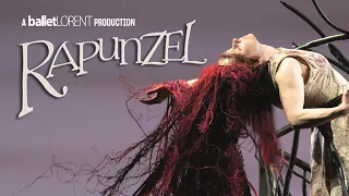 balletLORENT Rapunzel: Family Tour Trailer