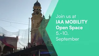 The ultimate Mobility Festival in Munich - The IAA MOBILITY Open Space