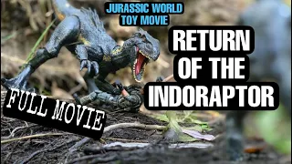 Jurassic World Toy Movie:  Return of the Indoraptor, (Full Movie) #dinosaur #indoraptor #shortfilm