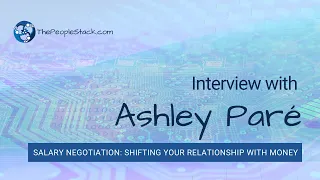 Salary Negotiation: Shifting your Relationship With Money