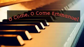 O Come, O come, Emmanuel/Piano Cover/ELMER NOBESIS