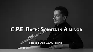 C.P.E. Bach: Flute Sonata in A minor, Wq. 132, H.562