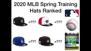 All 30 MLB Spring Training Hats Ranked (2020)