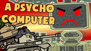 A psycho computer  - Cartoons about tanks