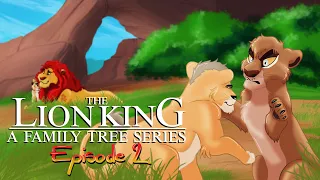 THE LION KING FAMILY TREE || ep 2