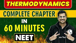 THERMODYNAMICS in 60 minutes || Complete Chapter for NEET