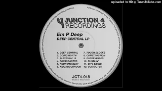 Em P Deep - Construction