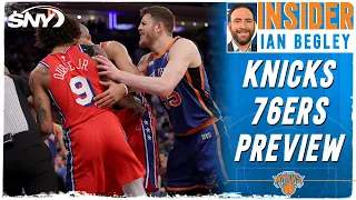 Ian Begley previews the Knicks-76ers playoff series | SportsNite | SNY