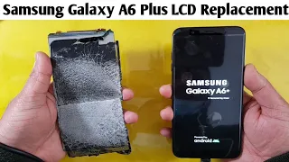 Samsung Galaxy A6 Plus LCD Replacement