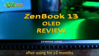 ZenBook 13 OLED UM325 Full Review - After 2 Months