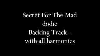 Secret for the Mad - dodie - Karaoke/Backing Track + harmonies