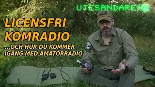 Kom igång med amatörradio och licensfri komradio