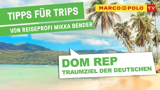 Karibischer Winter in der DOMINIKANISCHEN REPUBLIK - Tipps für Trips von Reiseprofi Mikka Bender