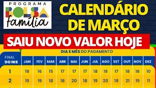 CALENDÁRIO BOLSA FAMÍLIA DE MARÇO 2024! CONFIRMADO PAGAMENTO COM NOVO VALOR! CONFIRA!!