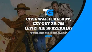 Civil War i Fallout, czy gry za 70$ lepiej się sprzedają?