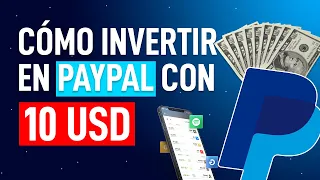 TUTORIAL Invertir en Paypal con 10 dólares  | Comprar acciones con 10 USD