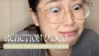 REACTION & SELF ROAST: REP’S QUEST FOR THE ADARNA STREAM | Jillian Ita-as