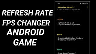 Refresh Rate Changer & FPS Changer | Max Performance | Boost FPS Lag Fix