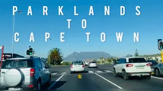 Driving from Parklands to Cape Town |South Africa [ 4K ]