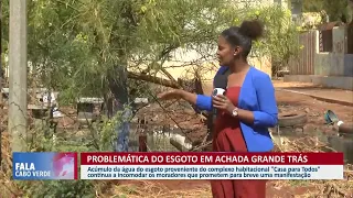 Problema de esgoto persistente em Achada Grande Trás deixa moradores indignados | Fala Cabo Verde