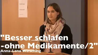 Besser schlafen ohne Medikamente - Teil 2