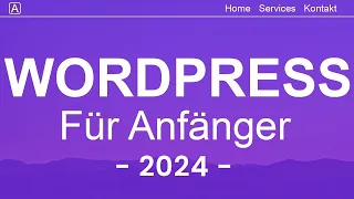 WordPress Website Erstellen -2024- Tutorial in 20 EINFACHEN Schritten | (Deutsch|German)