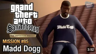 GTA San Andreas Definitive Edition -mobile - Mission #85 - Madd Dogg || 2023