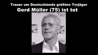 Gerd Müller ist tot