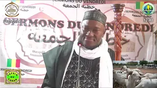 Imam Abdoulaye Koïta sermon du vendredi 31 mai 2024 subvenir aux besoins des pauvres