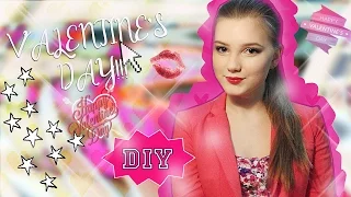 VALENTINE'S DAY! DIYS & IDEAS / ИДЕИ НА 14 ФЕВРАЛЯ xoxo