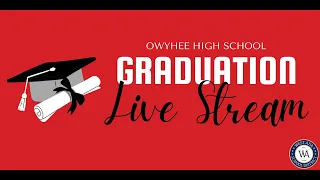 Owyhee High School 2024 Graduation Ceremony