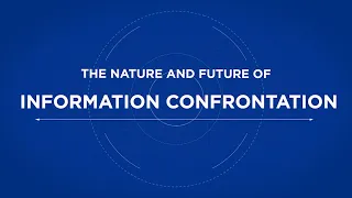 The Nature and Future of Information Confrontation, with Peter Pomerantsev and Nina Jankowisz.