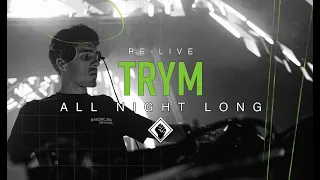 TRYM All Night Long 2022