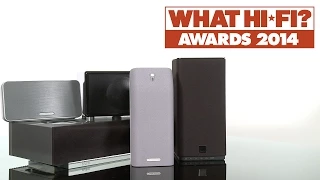 Best wireless speakers 2014 - What Hi-Fi? Awards