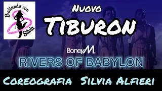 TIBURON // Rivers of Babylon // Ballo di Gruppo 2023 // Coreo Silvia Alfieri // Ballando con Silvia