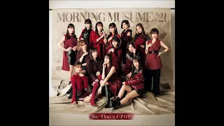 Morning Musume '21 - Ren'ai Destiny ~Honne wo Ronjitai~